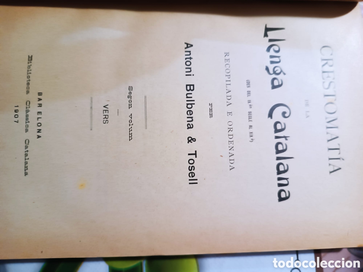 Libros antiguos: Crestomat&iacute;a Catalana A. Bulbena - Foto 7