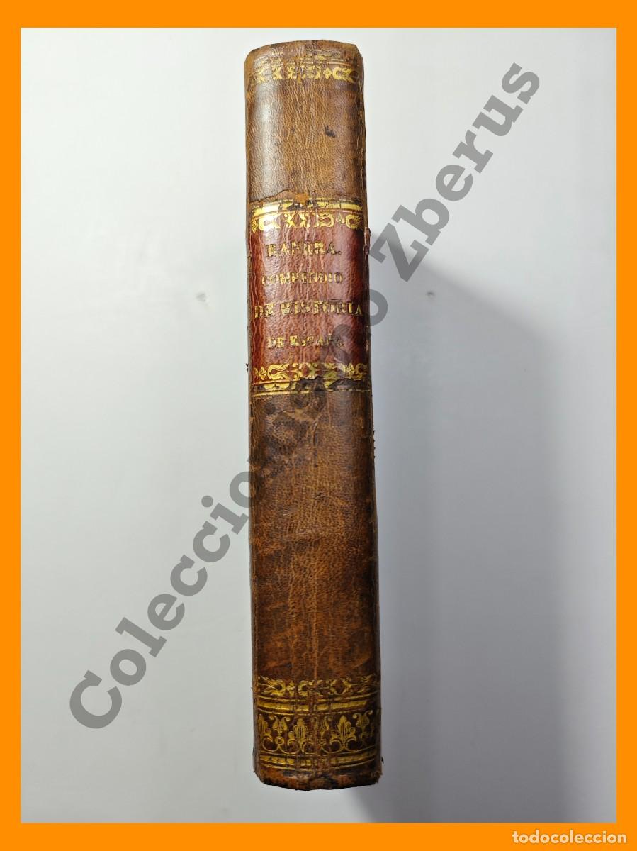 Libros antiguos: Compendio de la Historia de Espa&ntilde;a - Alejandro Gomez Ranera - Foto 2
