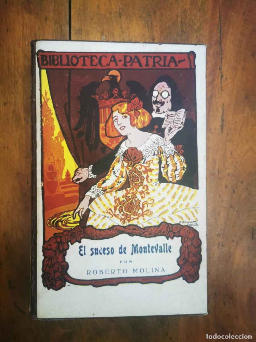 Libros antiguos: MOLINA, Roberto. El suceso de Montevalle: novela original - Foto 1