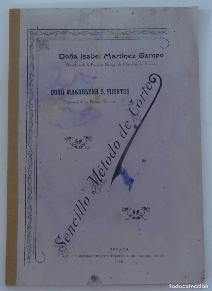 Libros antiguos: SENCILLO M&Eacute;TODO DE CORTE ISABEL MARTINEZ CAMPO - Foto 1
