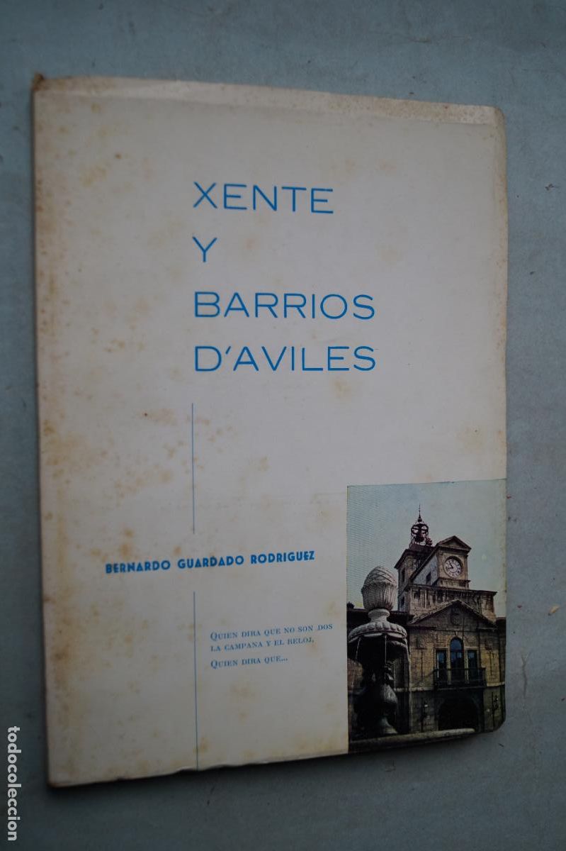Libros antiguos: XENTE Y BARRIOS DE AVILES. BERNARDO GUARDADO - Foto 1