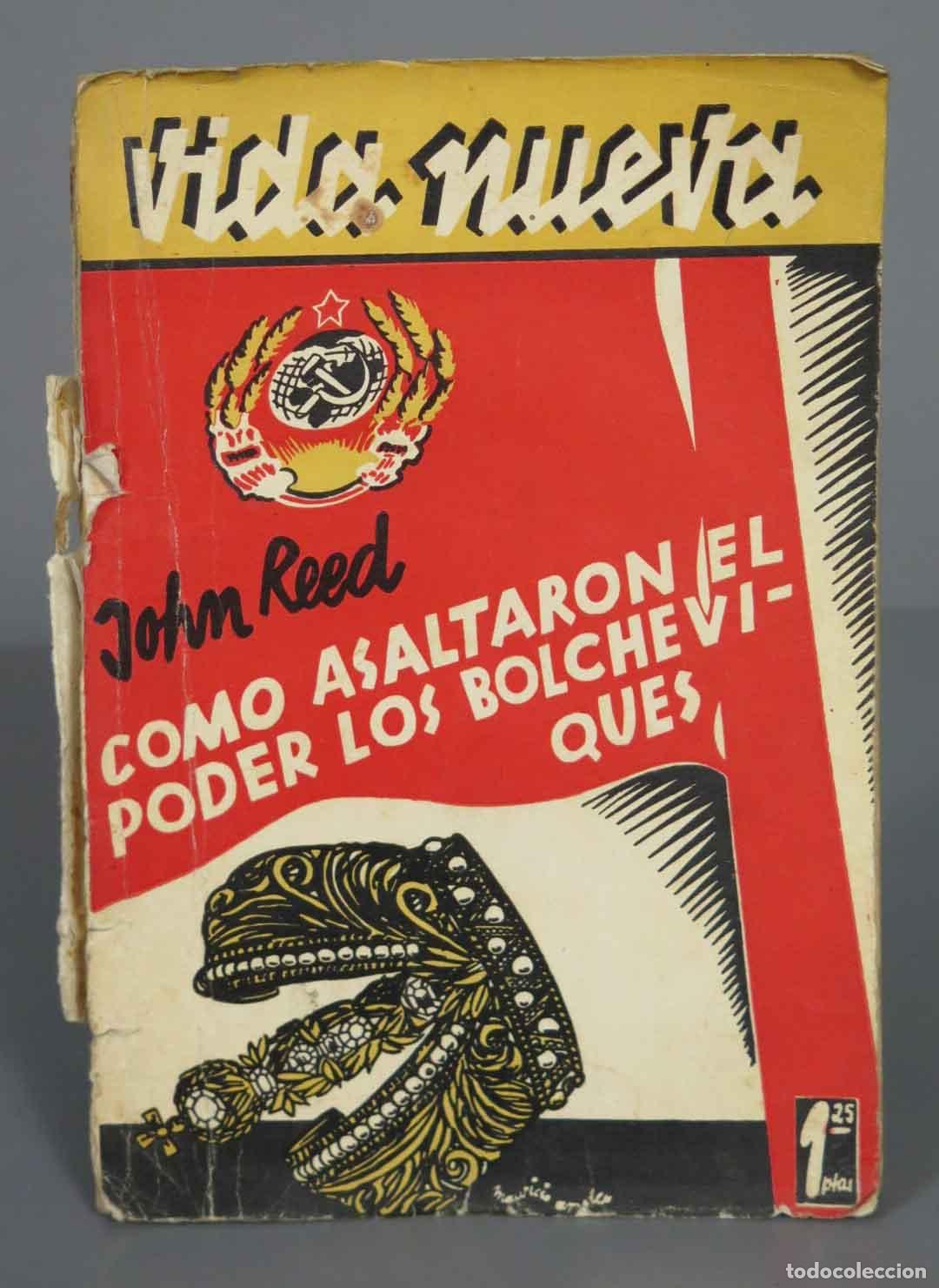 Libros antiguos: COMO ASALTARON EL PODER LOS BOLCHEVIQUES. - Foto 1