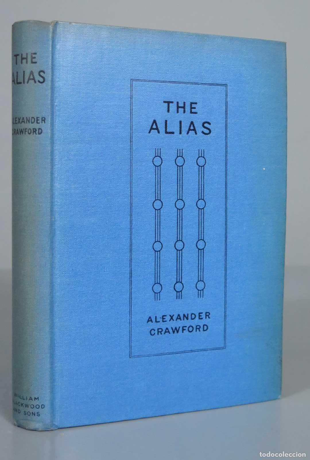 Libros antiguos: THE ALIAS ALEXANDER CRAWFORD 1914 - Foto 1