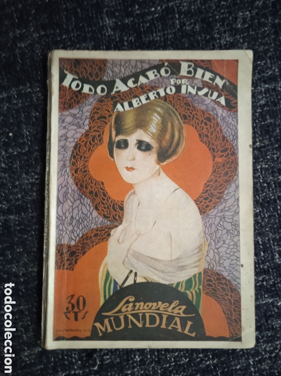 Libros antiguos: TODO ACABO BIEN / ALBERTO INSUA - Foto 1
