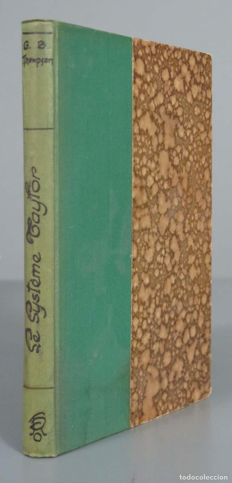 Libros antiguos: LE SYST&Eacute;ME TAYLOR (SCIENTIFIC MANAGEMENT) 1919 - Foto 1