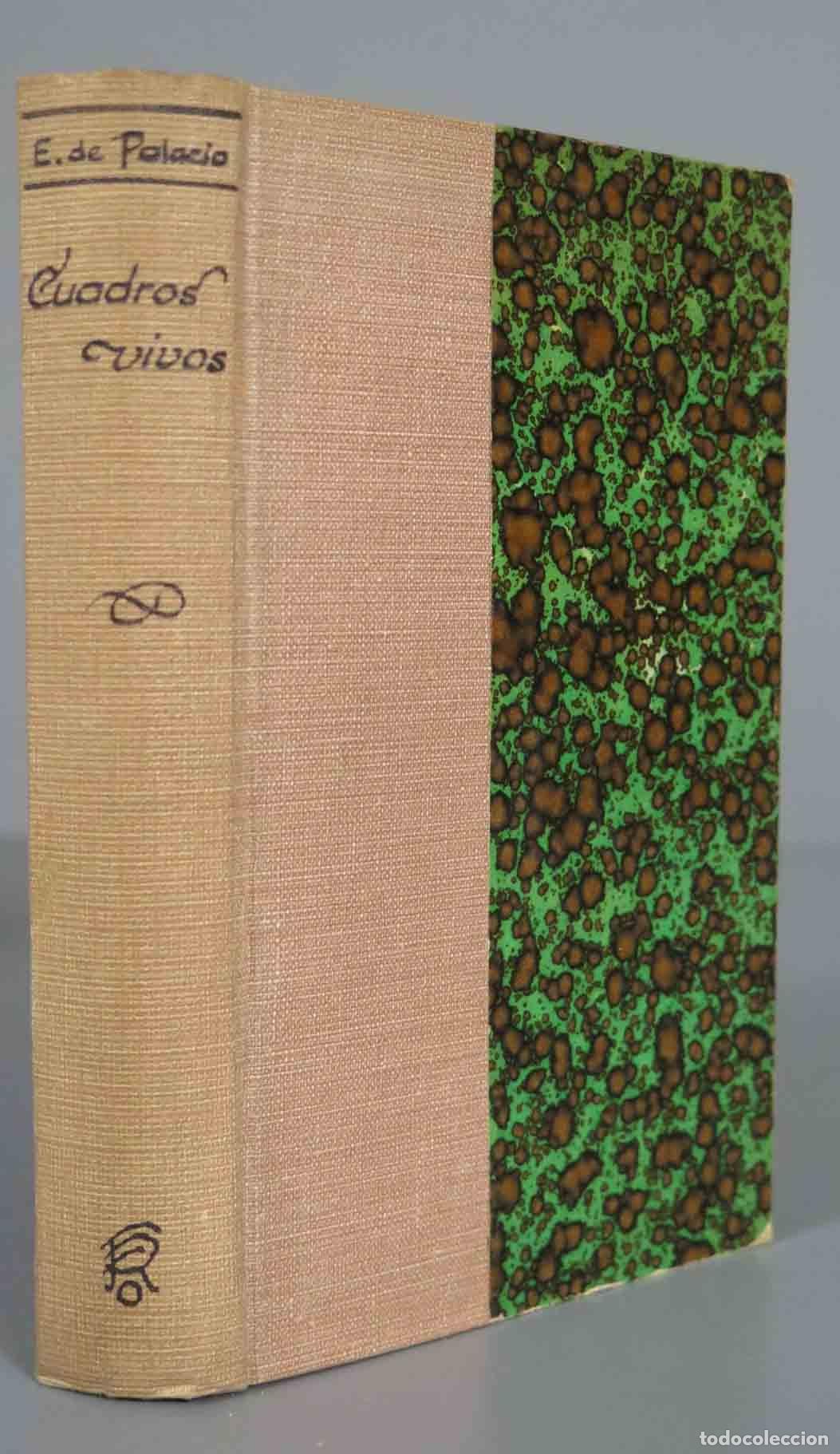 Libros antiguos: CUADROS VIVOS. A pluma y al pelo PALACIO. 1891 - Foto 1