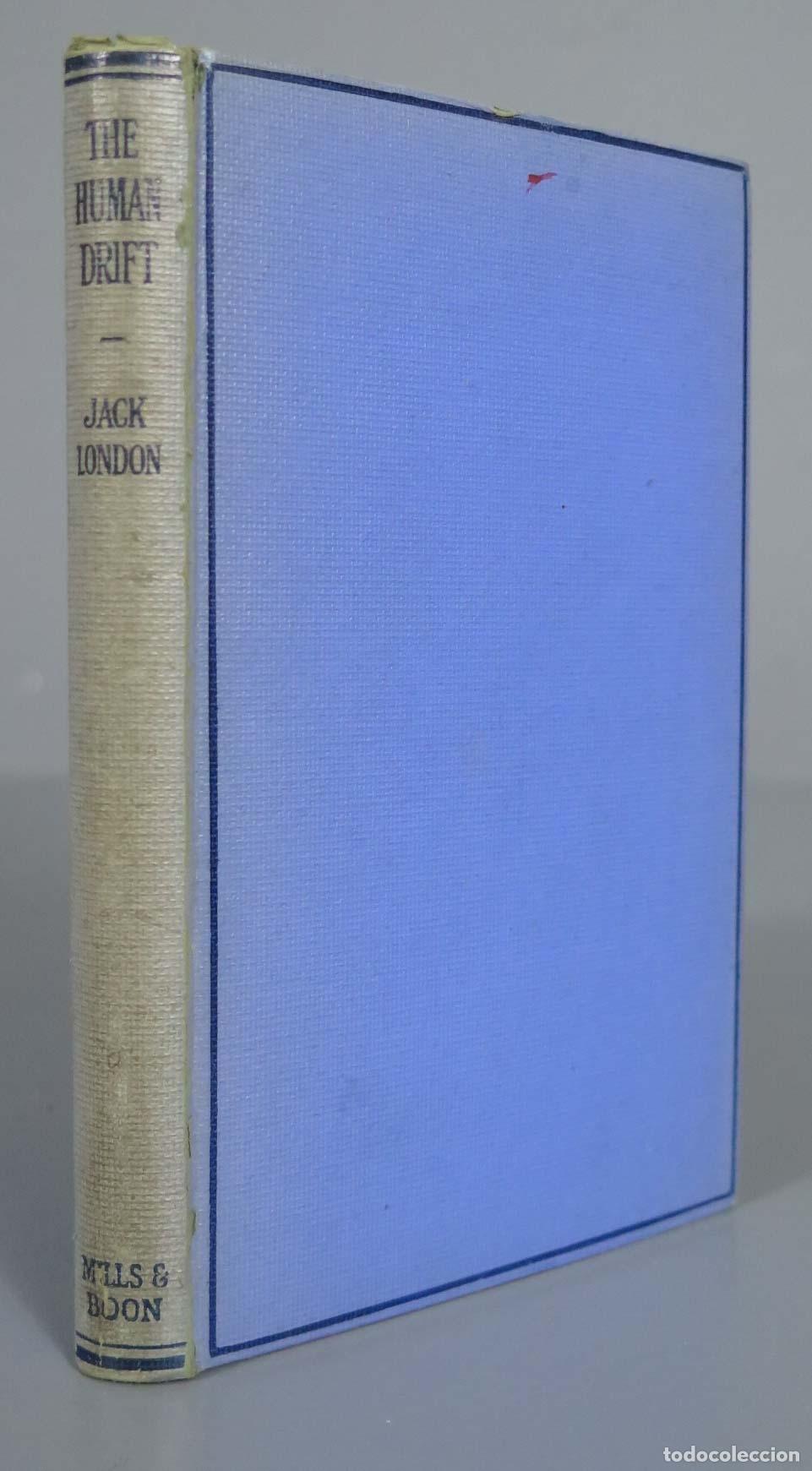 Libros antiguos: THE HUMAN DRIFT JACK LONDON. - Foto 1
