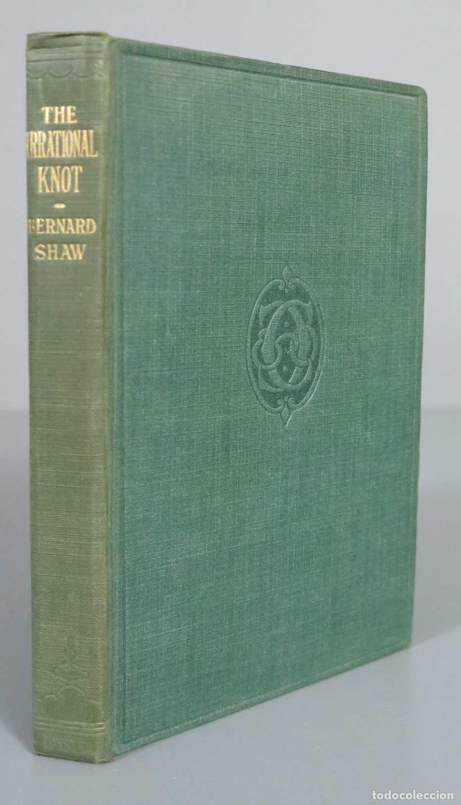Libros antiguos: THE IRRATIONAL KNOT BERNARD SHAW 1914 - Foto 1