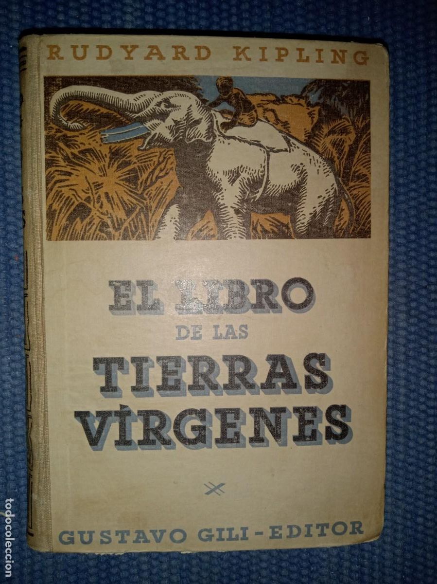 Libros antiguos: Kipling, Rudyard: El libro de las tierras v&iacute;rgenes, - Foto 1