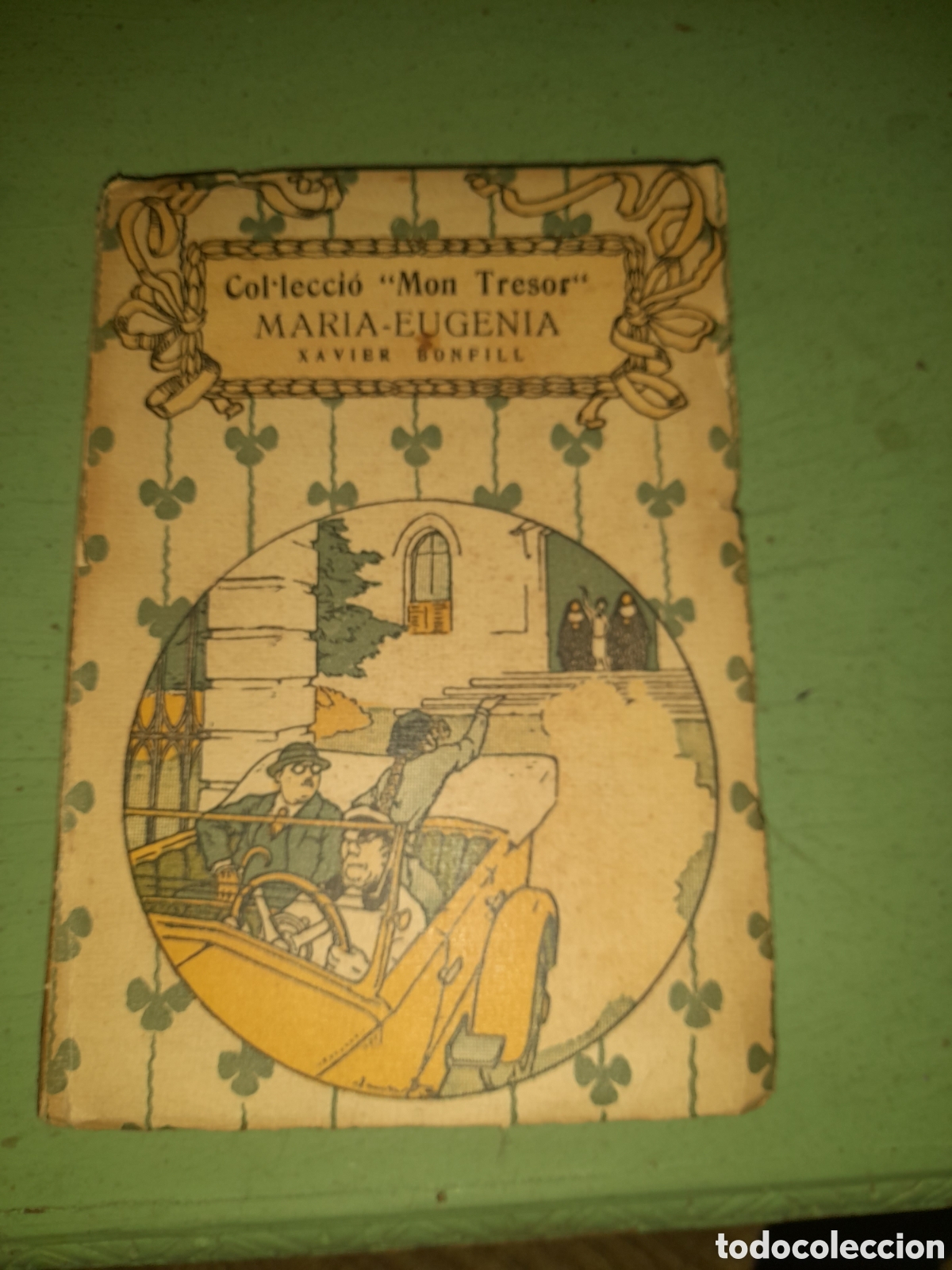 Libros antiguos: Maria Eug&egrave;nia colecci&oacute;n M&oacute;n Tresor - Foto 1