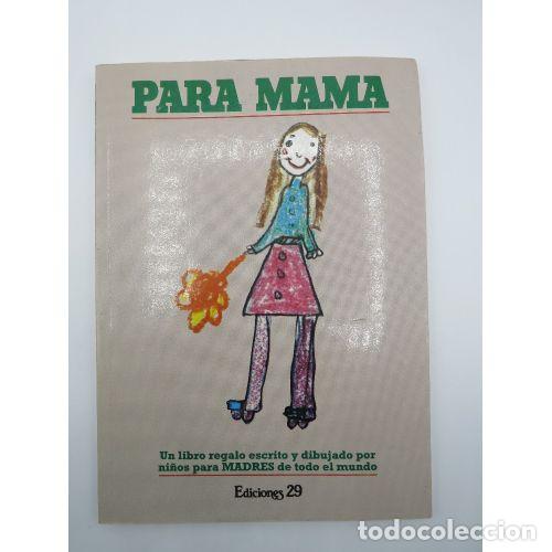 Libri antichi: Para Mama - Varios - Ediciones 29
