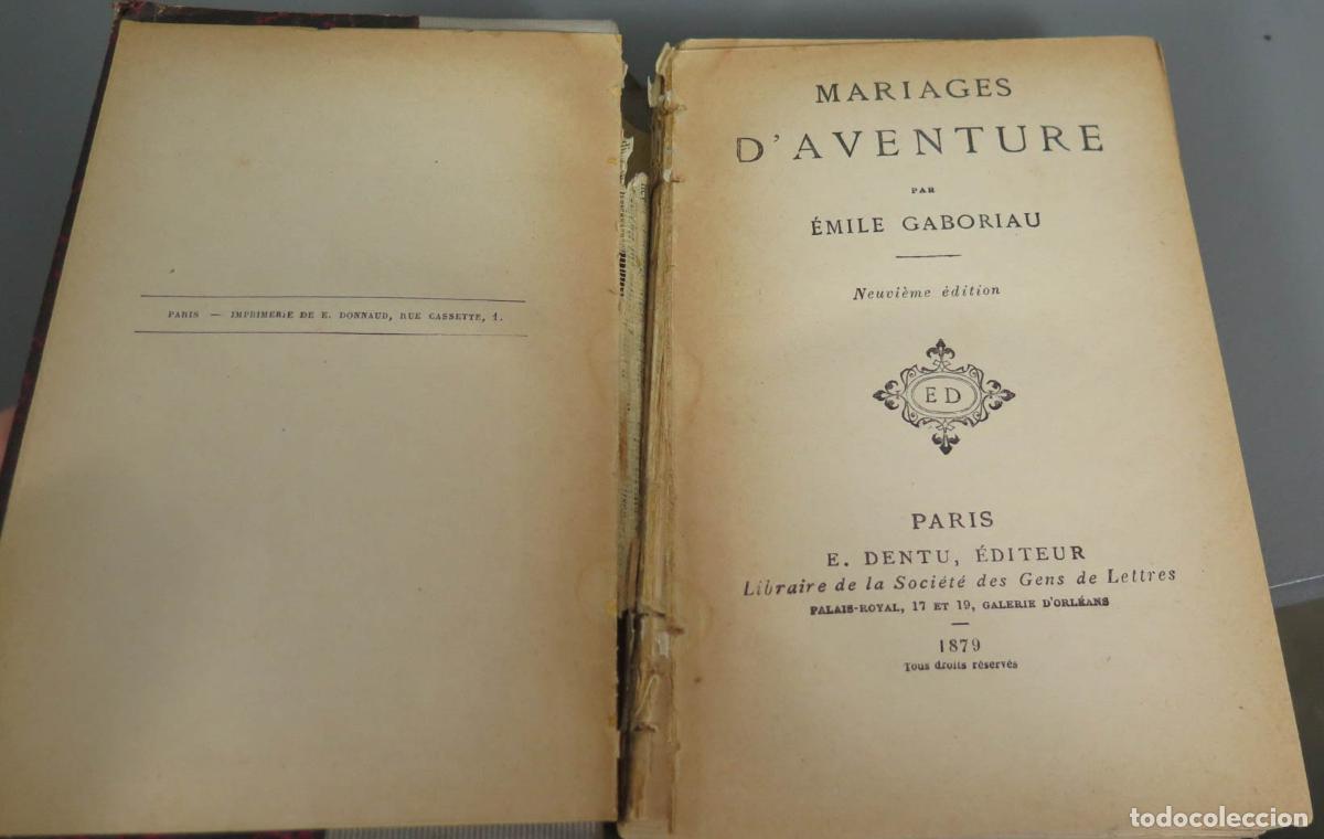 Libros antiguos: Mariages d&acute;aventure GABORIAU 1879 - Foto 3