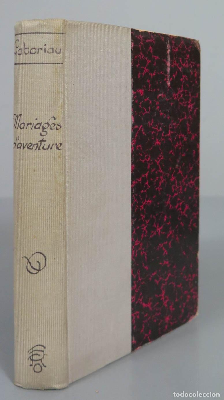 Libros antiguos: Mariages d&acute;aventure GABORIAU 1879 - Foto 1