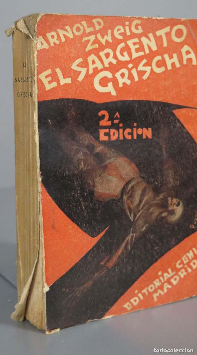 Libros antiguos: Arnold Zweig EL SARGENTO GRISCHA. 1929 - Foto 2