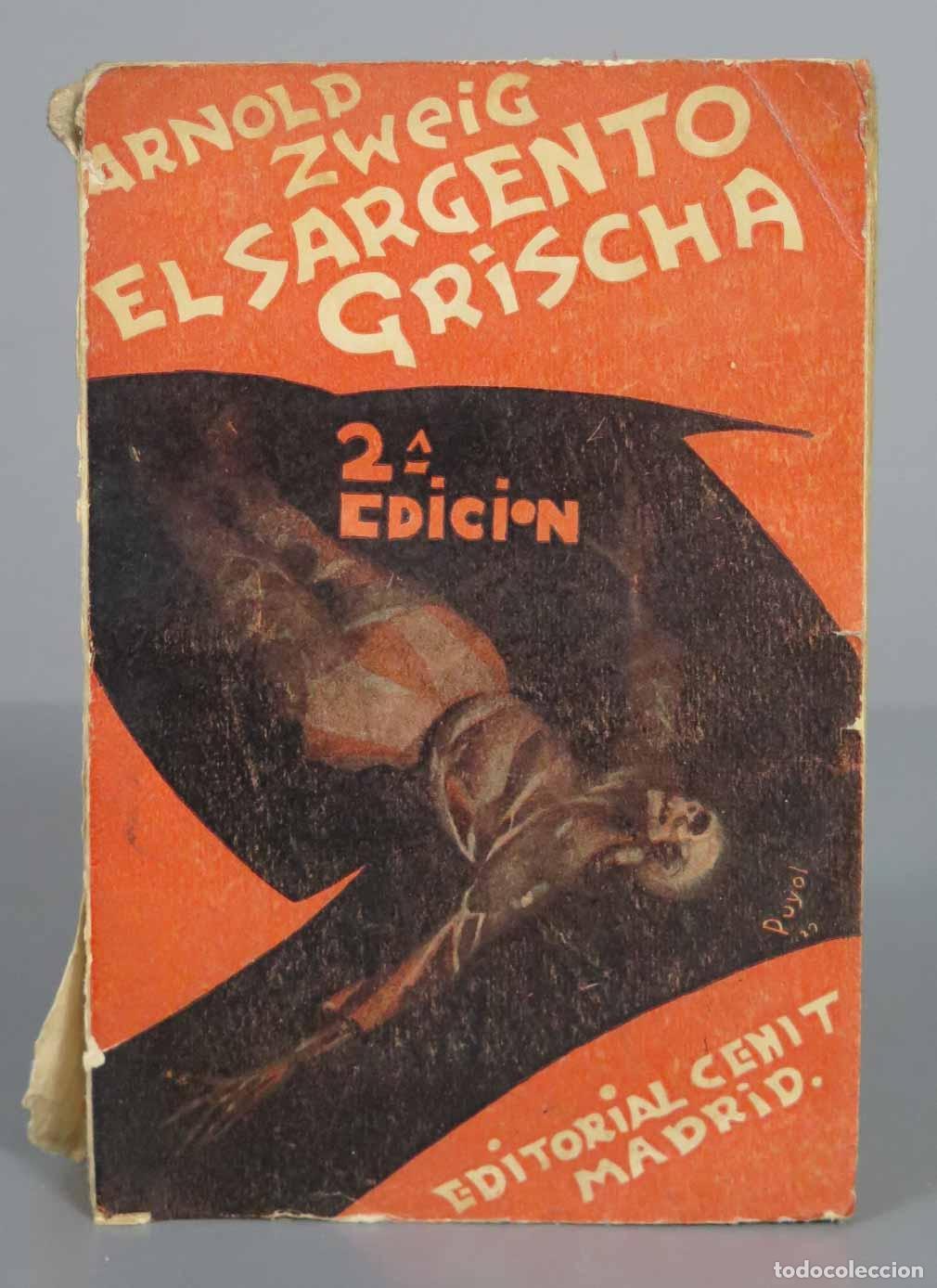 Libros antiguos: Arnold Zweig EL SARGENTO GRISCHA. 1929 - Foto 1