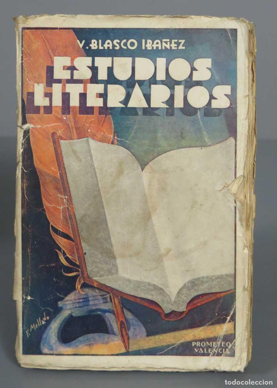 Libros antiguos: ESTUDIOS LITERARIOS Blasco Iba&ntilde;ez - Foto 1
