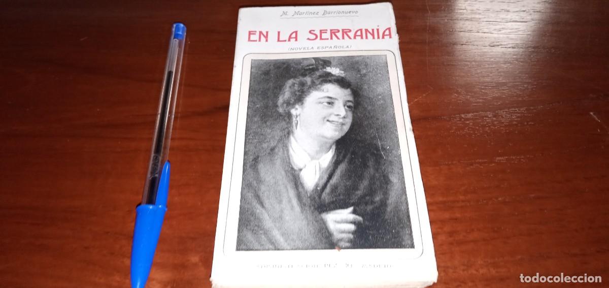 Libros antiguos: En la serranía M. Martínez Barrionuevo