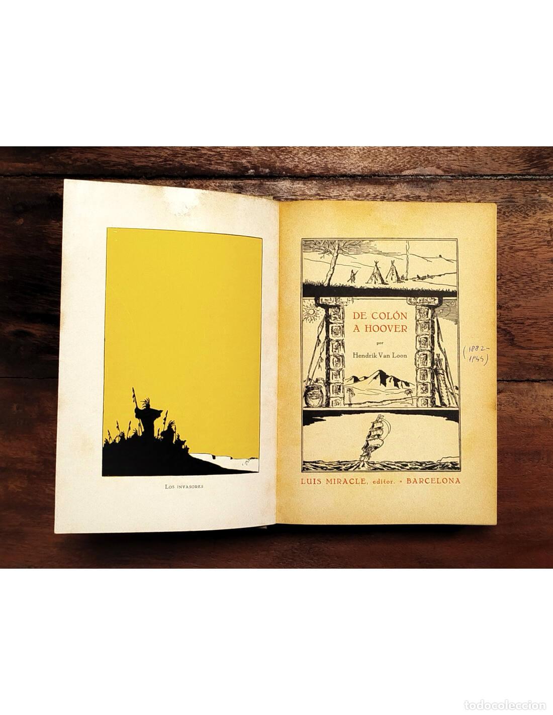 Libros antiguos: DE COL&Oacute;N A HOOVER. VAN LOON, Hendrik. Luis Miracles. 1931. - Foto 2