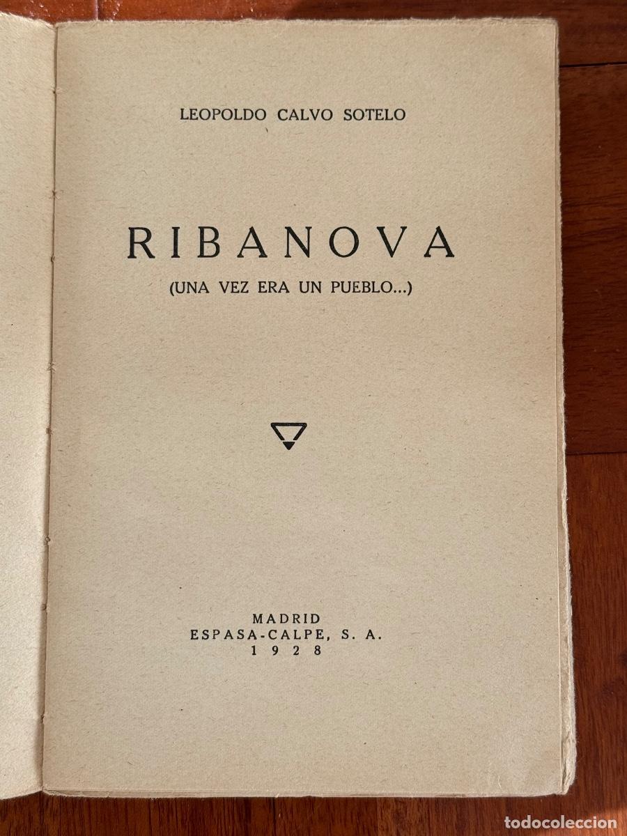 Libros antiguos: Calvo Sotelo. Ribanova. Madrid, 1928, 1&ordf; edici&oacute;n - Foto 2
