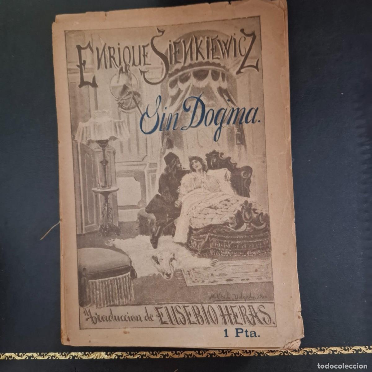 Libros antiguos: Sin dogma - Enrique Sienkiewicz - 1900 - Foto 1