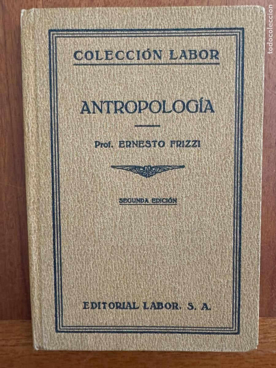 Libros antiguos: Colecci&oacute;n Labor Ernesto Pruzzi. Antropolog&iacute;a. - Foto 1