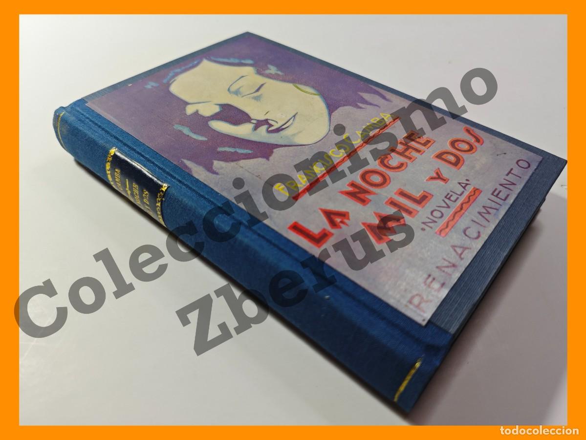 Libros antiguos: La noche mil y dos. Novela - Francisco Camba - Foto 1