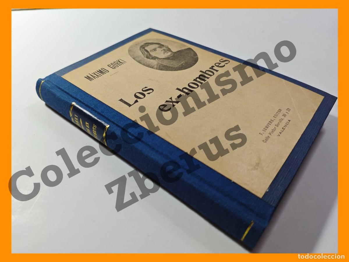 Libros antiguos: Los ex-hombres. novela - Maximo Gorki - Foto 1