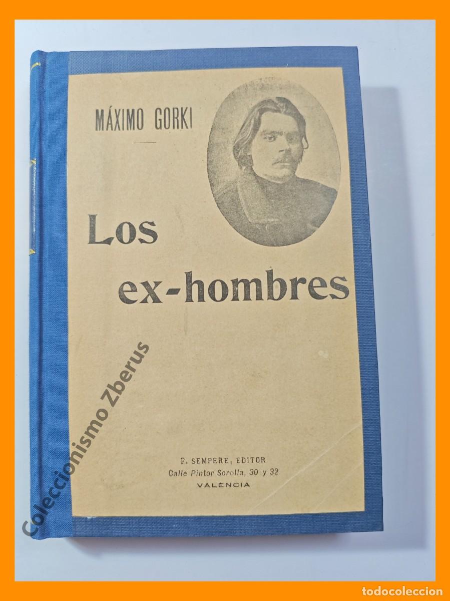 Libros antiguos: Los ex-hombres. novela - Maximo Gorki - Foto 2