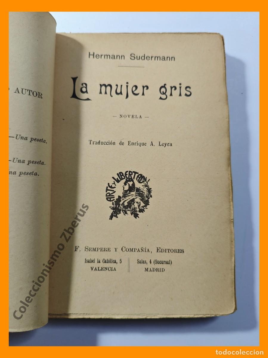 Libros antiguos: La mujer gris. novela - Hermann Sudermann - Foto 2