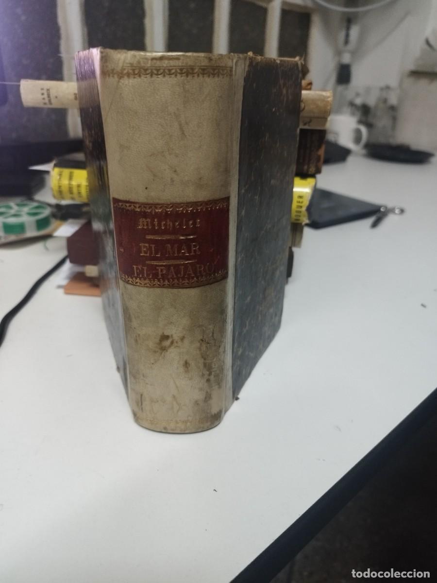 Libros antiguos: EL MAR . J. MICHELET 1875. El pajaro. 1867. - Foto 1