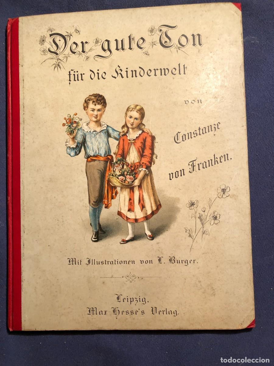 Libri antichi: CONSTANZE VON FRANKEN: - DER GUTE TON F&Uuml;R DIE KINDERWELT - (1890)