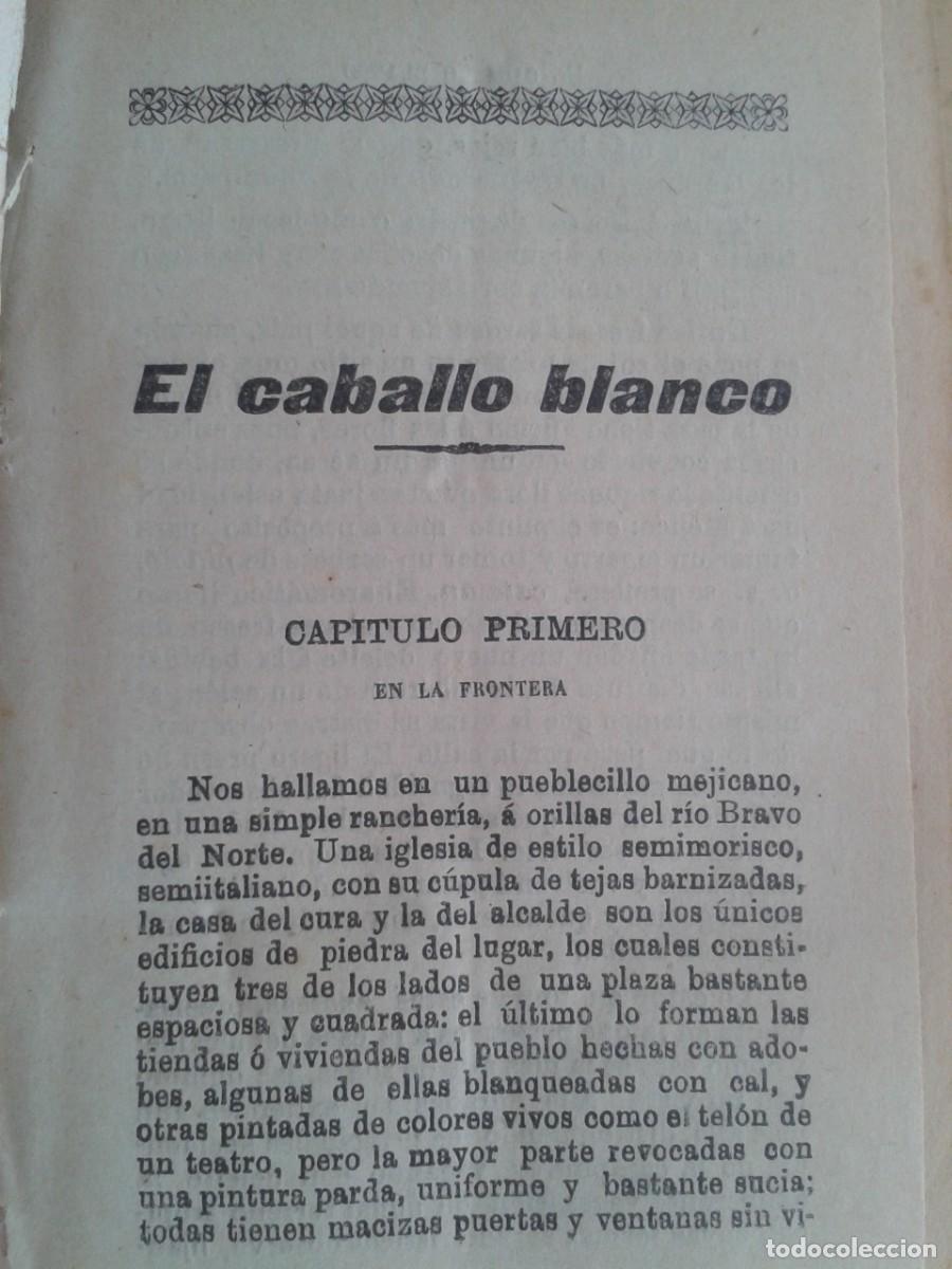 Libros antiguos: LIBRO DE AVENTURAS AMERICANAS EL CABALLO BLANCO 1899 - Foto 3