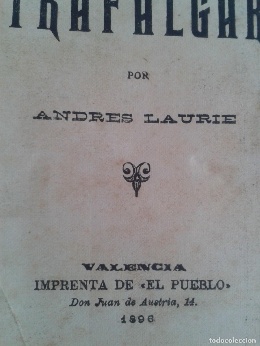 Libros antiguos: LIBRO DE AVENTURAS EL CAPITAN TRAFALGAR 1896 - Foto 3