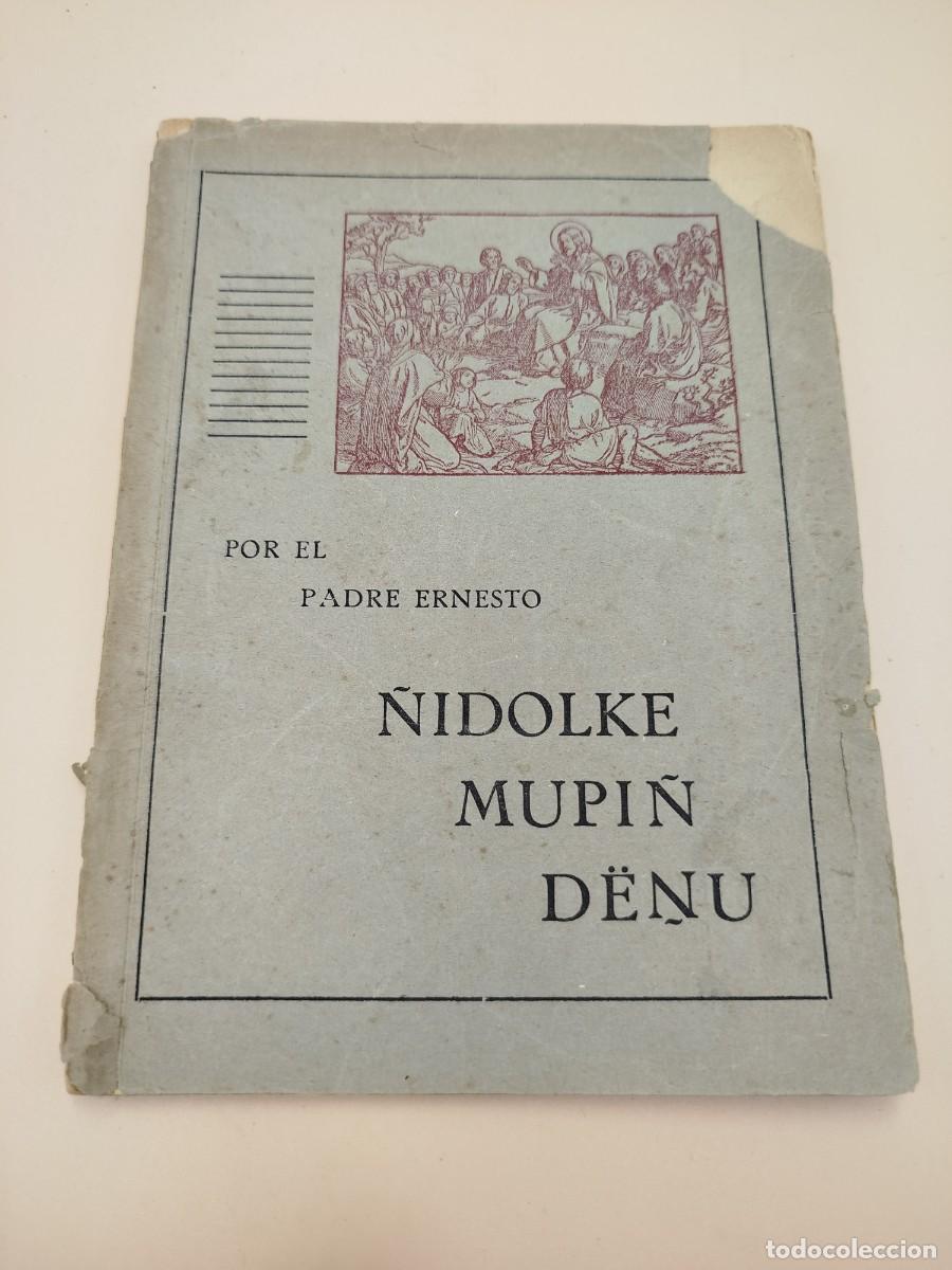 Libros antiguos: &Ntilde;IDOLKE TROKIN LIBRO EN MAPUCHE CHILE - Foto 1