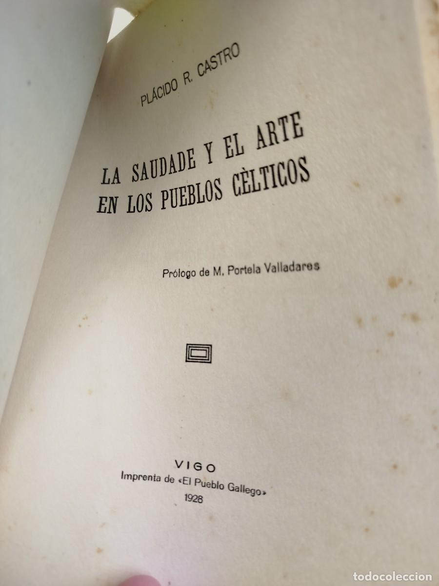 Libros antiguos: LA SAUDADE Y EL ARTE EN LOS PUEBLOS CELTICOS - Foto 2