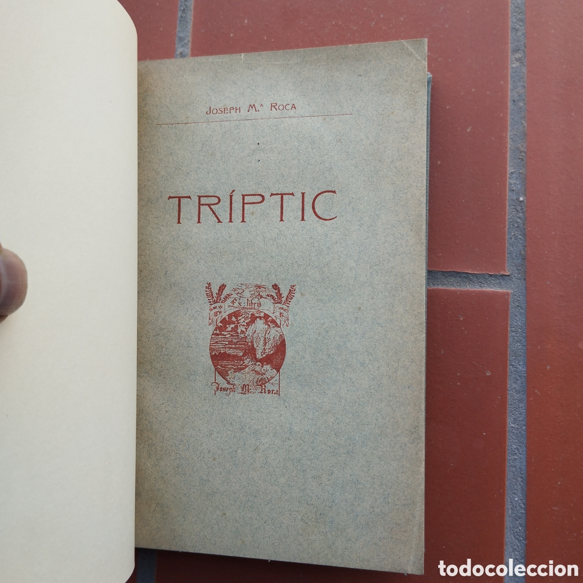 Libros antiguos: JOSEPH MARIA ROCA TR&Iacute;PTIC DEDICAT&Ograve;RIA AUTOGRAFA A FRANCESC TRABAL 1913 - Foto 6