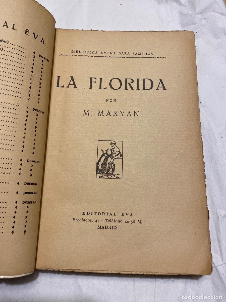 Libros antiguos: LA FLORIDA M. MARYAN. - Foto 2