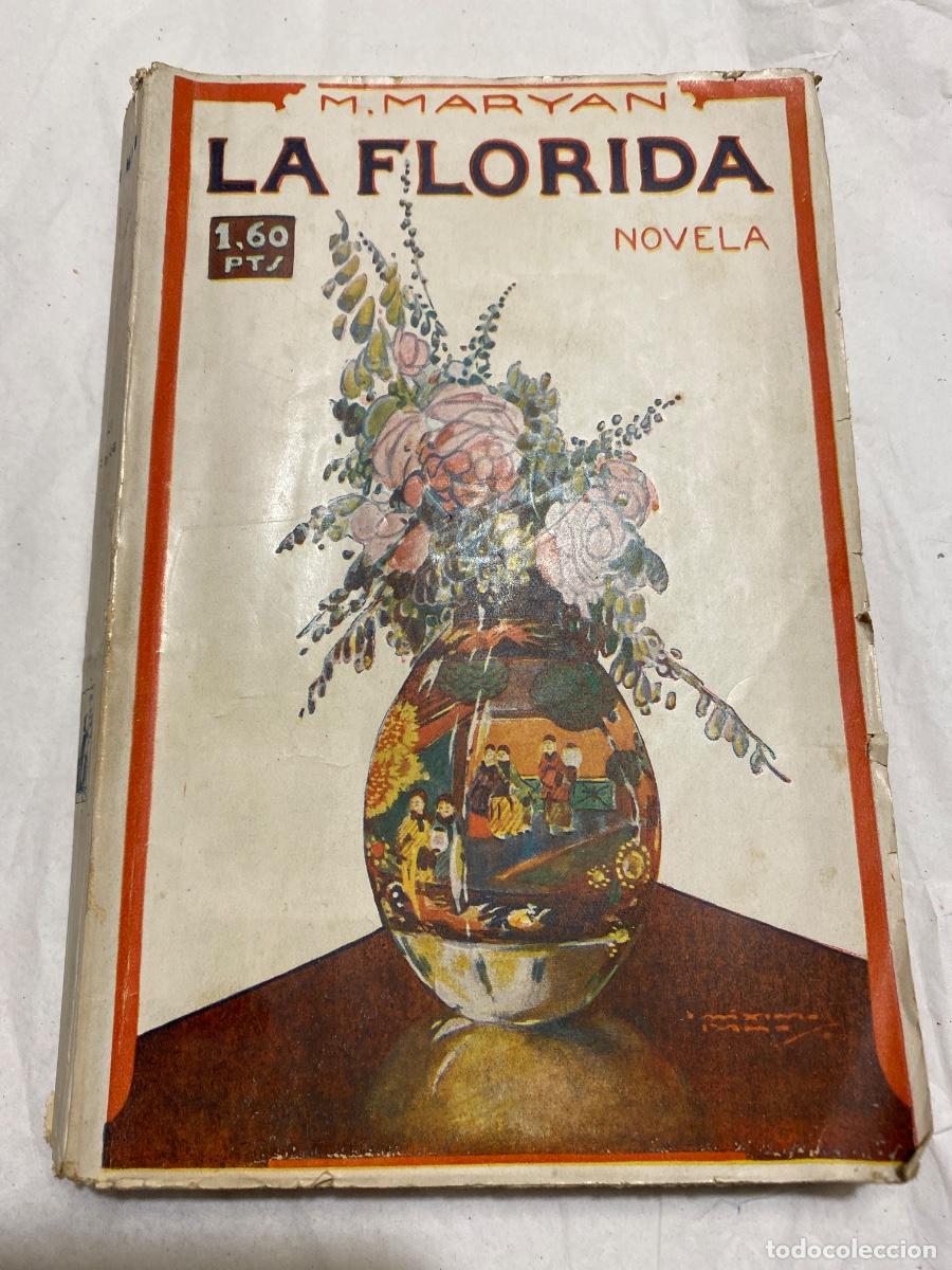 Libros antiguos: LA FLORIDA M. MARYAN. - Foto 1