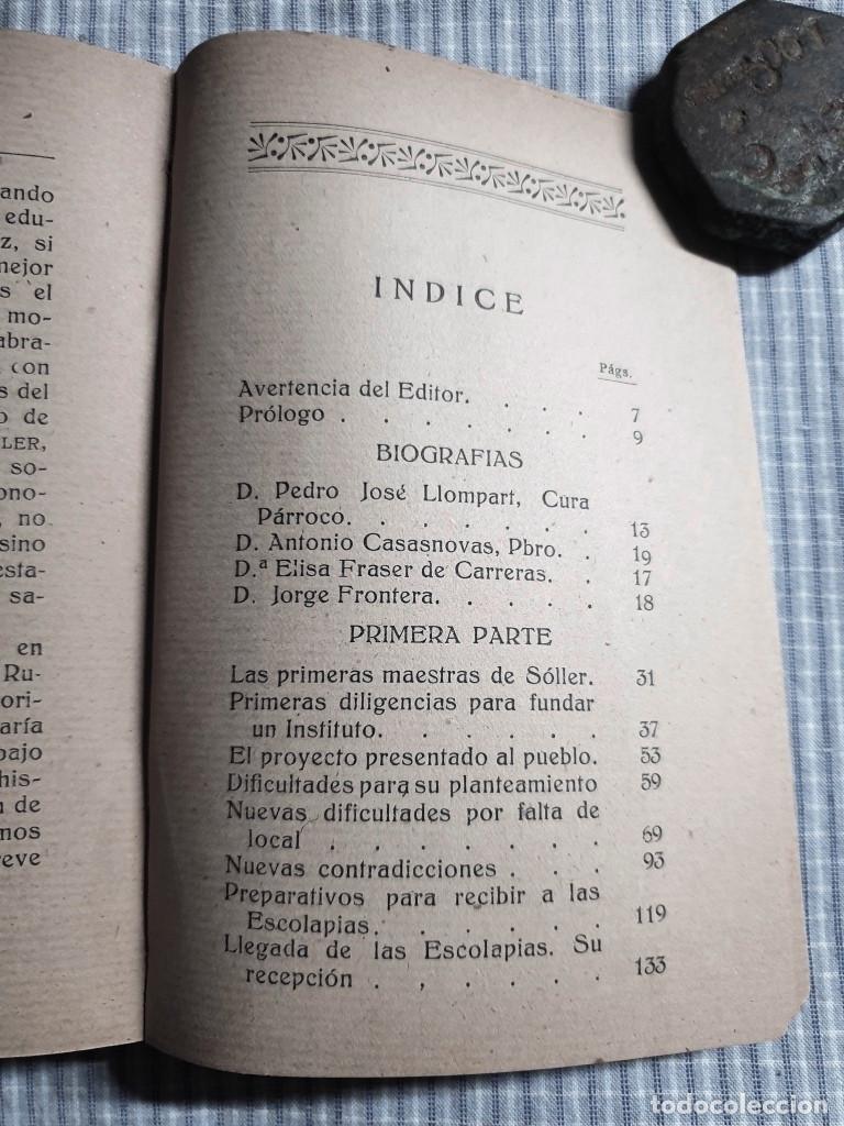 Libros antiguos: Historia Escolapias en S&oacute;ller y su progreso. A&ntilde;o 1924. S&oacute;ller. Mallorca. - Foto 3