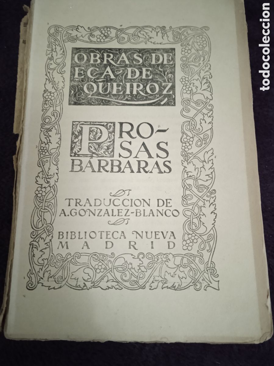Libros antiguos: PROSAS BARBARAS. / E&Ccedil;A DE QUEIROZ. -ED. BIBLIOTECA NUEVA - Foto 1