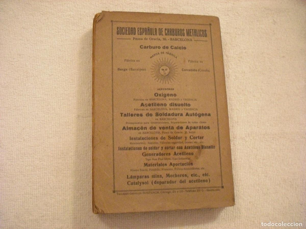 Libros antiguos: ELEMENTOS DE SOLDADURA AUTOGENA , GRANJON, ROSEMBERG Y PIETTE. 1920 - Foto 2