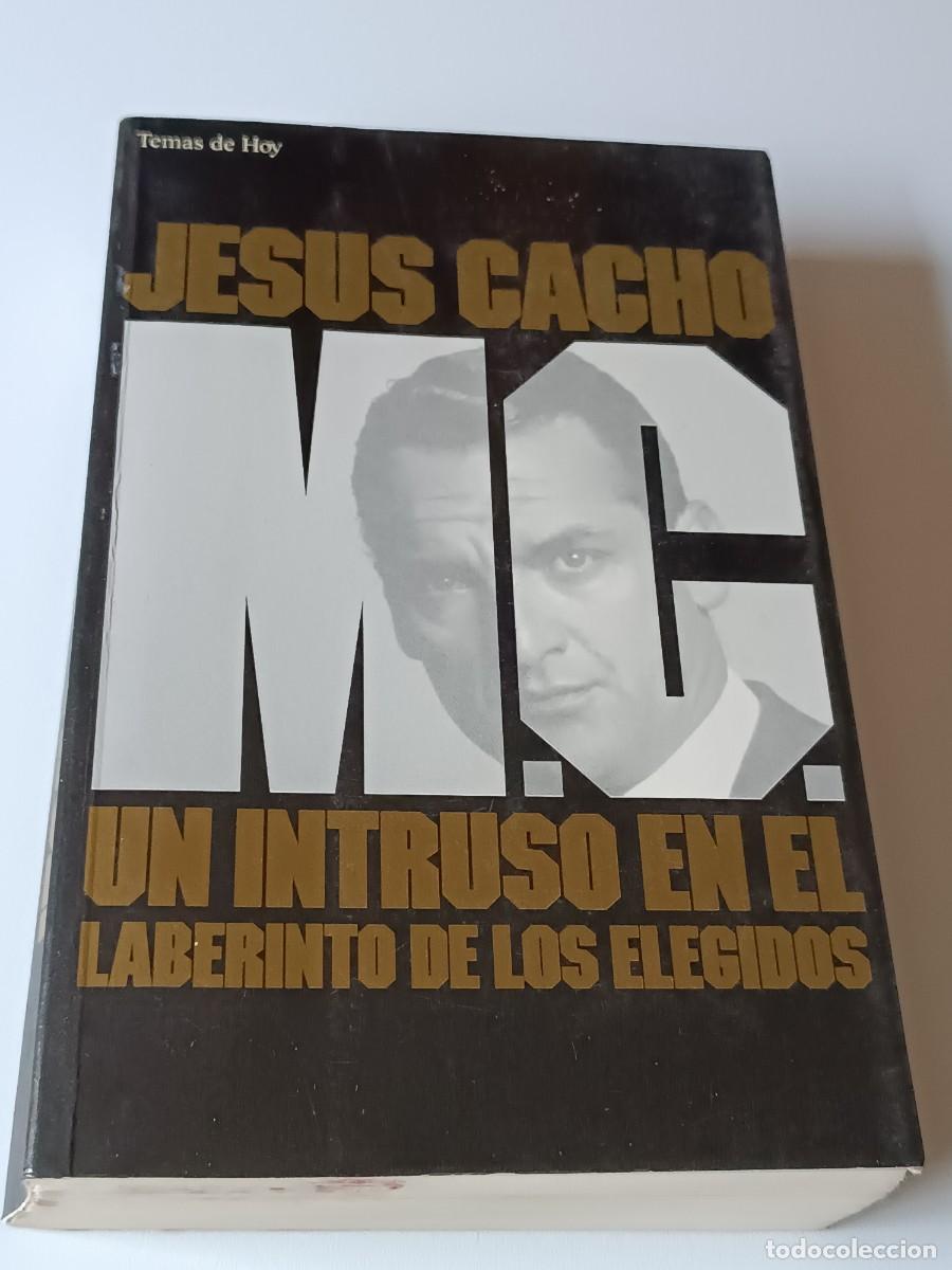 Libros antiguos: M.C. UN INTRUSO EN EL LABERINTO DE LOS ELEEGIDOS - Foto 1