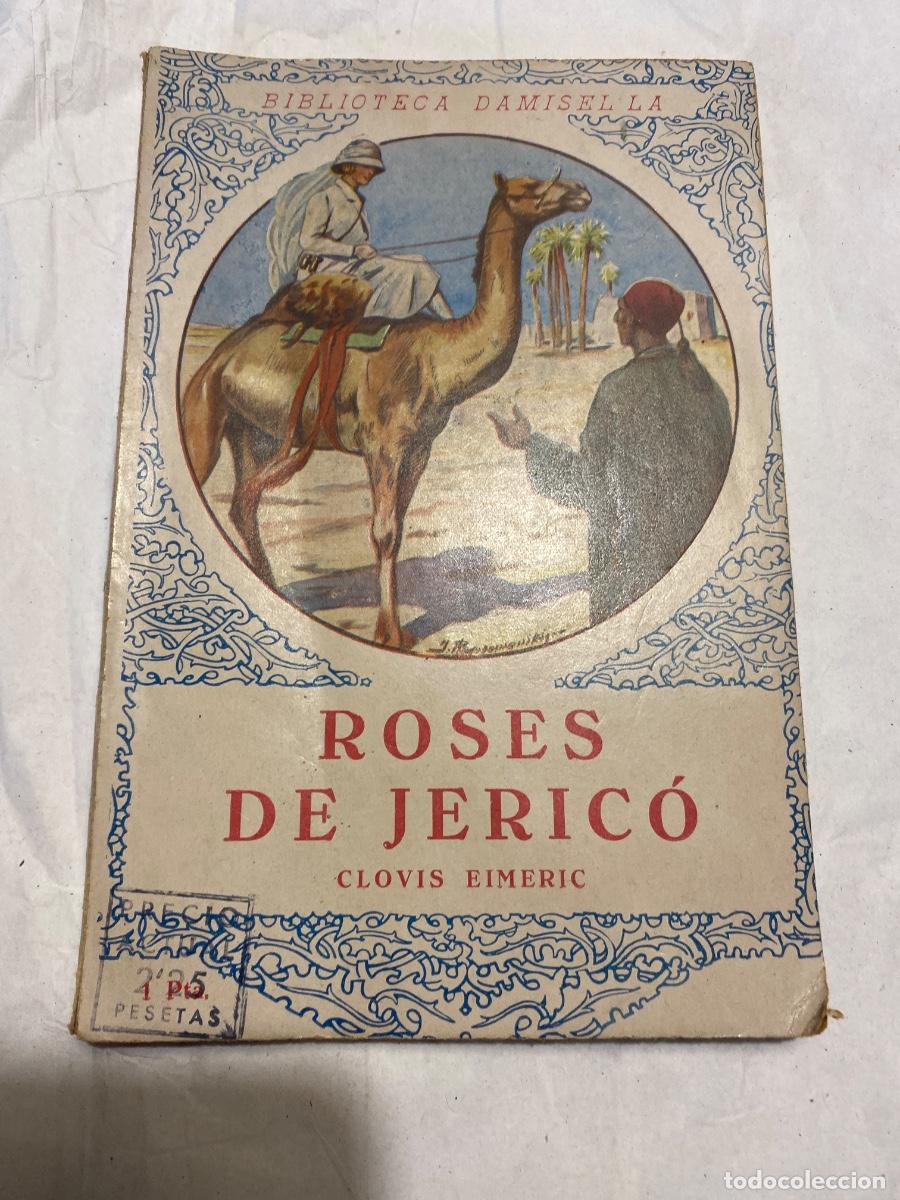 Libros antiguos: ROSES DE JERICO CLOVIS EMERIC. BIBLIOTECA DAMISEL-LA - Foto 1