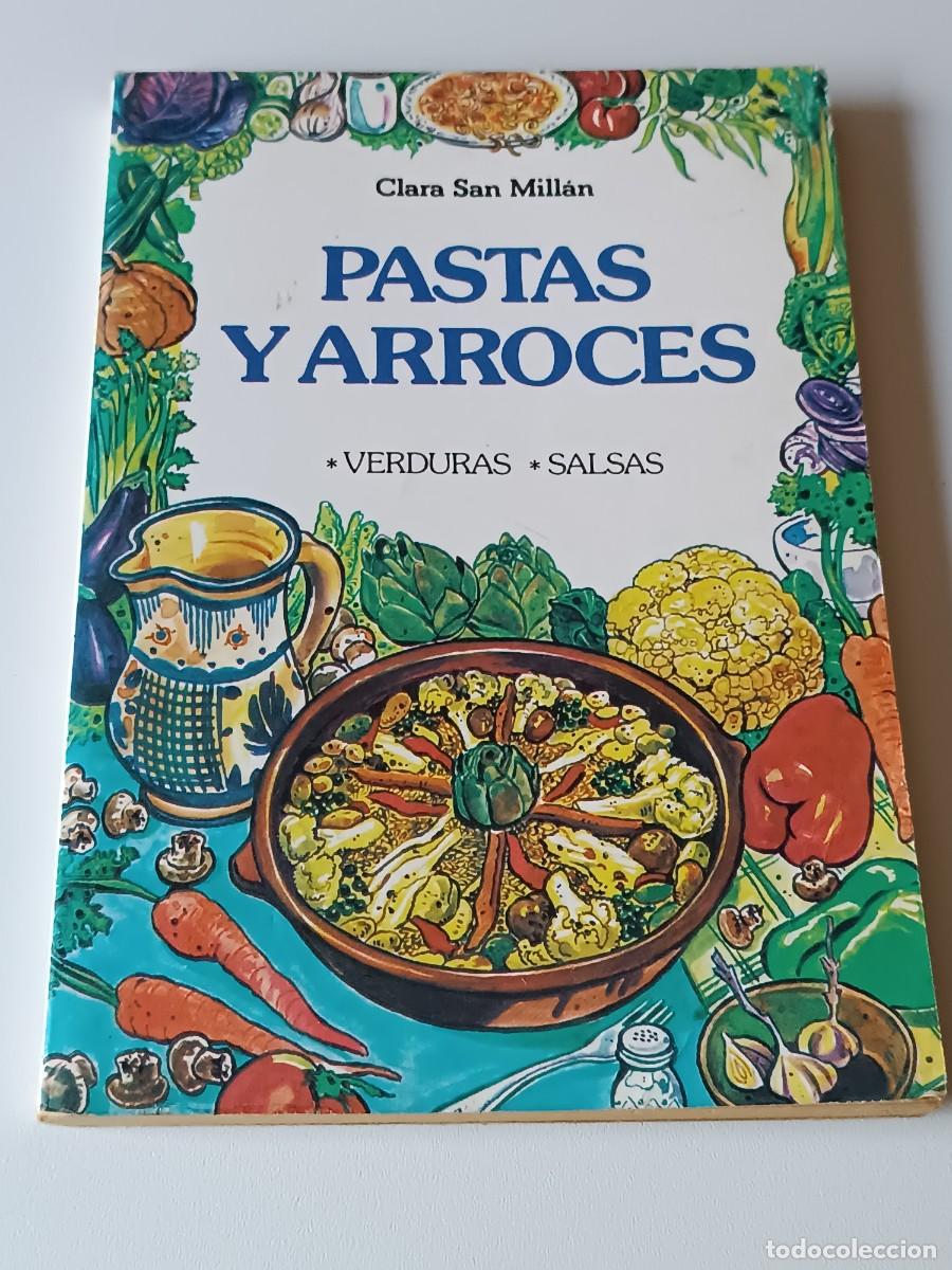 Libros antiguos: PASTAS Y ARROCES CLARA SAN MILLAN - Foto 1