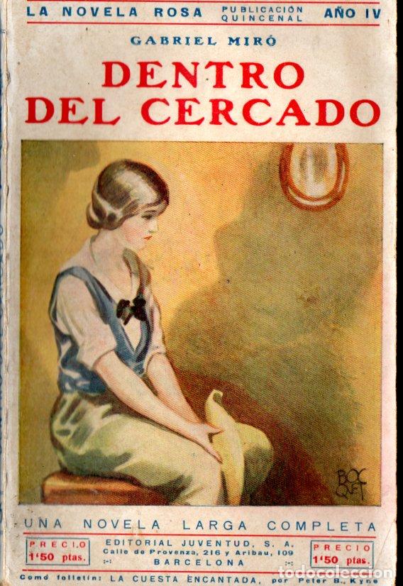 Libros antiguos: GABRIEL MIR&Oacute; : DENTRO DEL CERCADO (LA NOVELA ROSA, 1927) - Foto 1