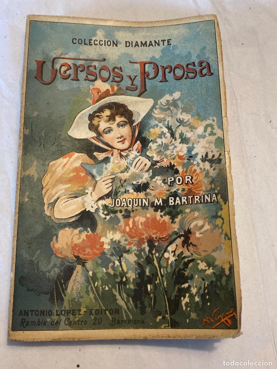 Libros antiguos: VERSOS Y PROSA . JOAQUIN BARTRINA . COLECCION DIAMANTE. - Foto 1