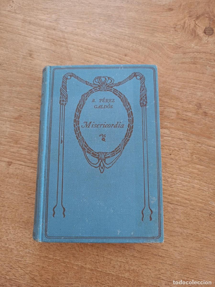 Libros antiguos: MISERICORDIA. BENITO PEREZ GALDOS. - Foto 1