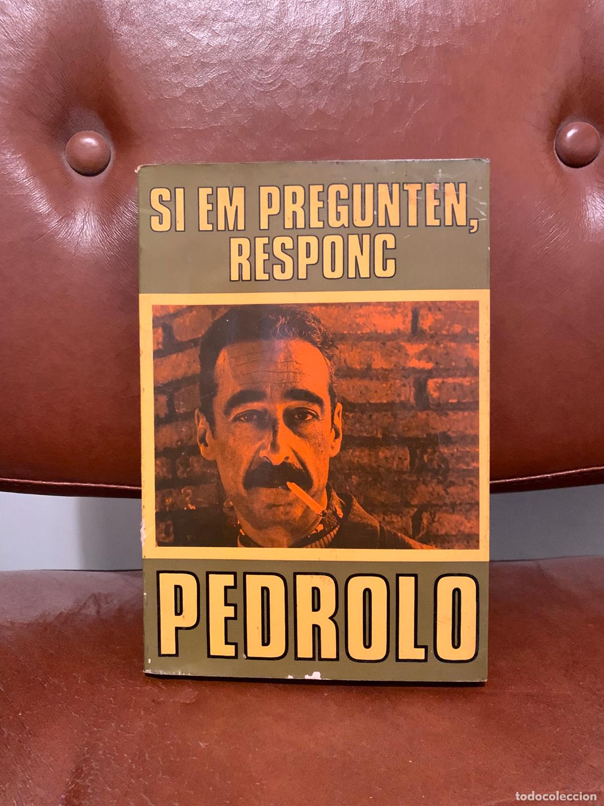 Libros antiguos: Si em pregunten, responc - Pedrolo - Foto 1