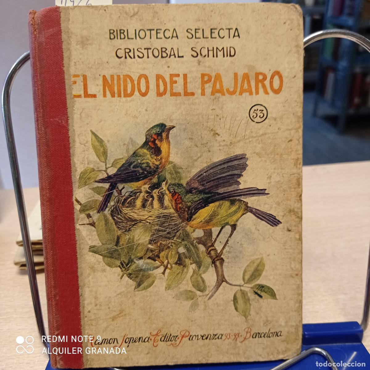 Libros antiguos: BIBLIOTECA SELECTA 53 - SOPENA - EL NIDO DEL PAJARO - CRISTOBAL SCHMID - Foto 1