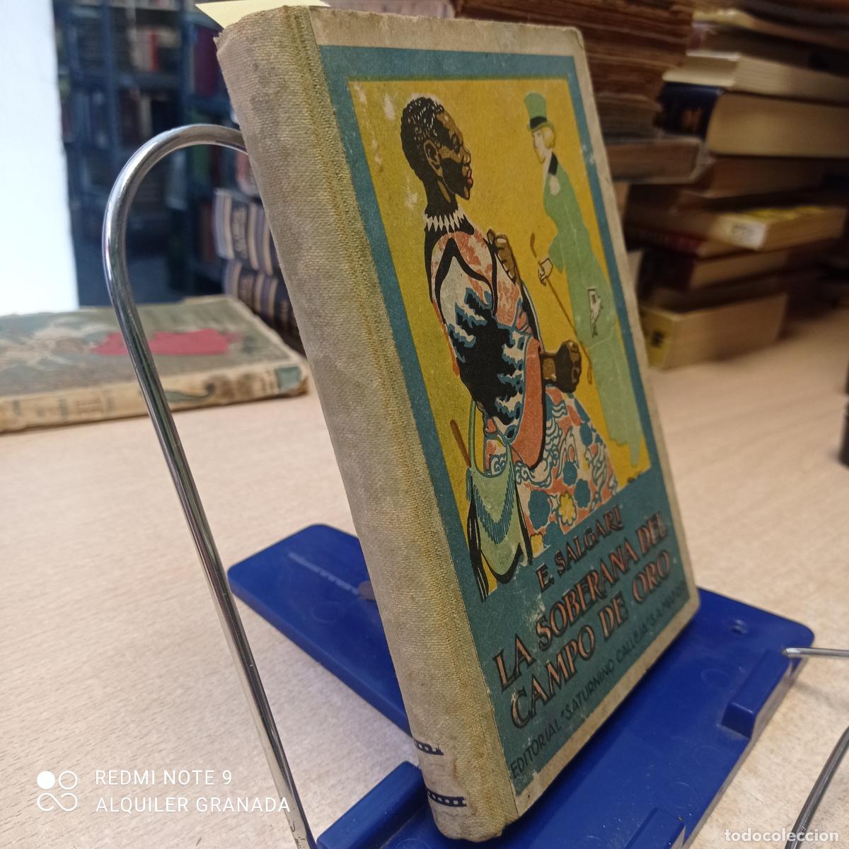 Libros antiguos: La soberana del campo de oro - Emilio Salgari - Foto 2